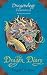 The Dragon Diary: Dragonology Chronicles Volume 2 (Ologies)
