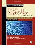  : Mike Meyers' CompTIA A+ Guide: Practical Application Lab Manual, Third Edition (Exam 220-702) (Mike Meyers' Computer Skills)