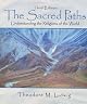 The Sacred Paths: Understanding the Religions of the World (3rd Edition)