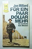 Produkt-Bild: F&uuml;r ein paar Dollar mehr : Western-Roman. [Dt. &Uuml;bers. von Hans Gamber], Heyne-B&uuml;cher ; Nr. 2302