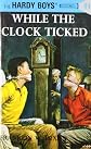 While the Clock Ticked