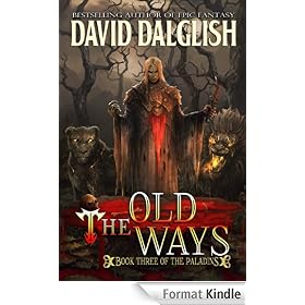 The Old Ways (The Paladins #3)