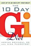 The  10-Day GI Diet: Lose Up to an Inch Off Your Waist