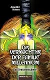 Das Verm&auml;chtnis der Familie Millennium: Das Drachenschwert
