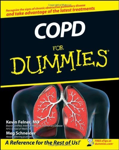 COPD For Dummies by Kevin Felner (2008-05-05)