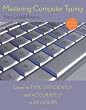 Mastering Computer Typing, Revised Edition
