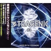 TRAGENIC 2