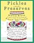 Pickles and Preserves