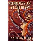 Goddess of Yesterday: A Tale of Troy by  Caroline B. Cooney