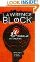 The Burglar in the Rye (Bernie Rhodenbarr Mystery)