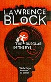 The Burglar in the Rye (Bernie Rhodenbarr Mystery)