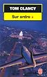 Sur ordre, tome 1