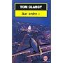 Sur ordre, tome 1