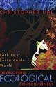 Developing Ecological Consciousness: Paths to a Sustainable Future