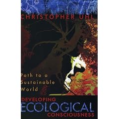 Developing Ecological Consciousness: Paths to a Sustainable World