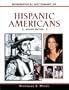 Biographical Dictionary of Hispanic Americans, Second Edition (Facts on File Library of American History)
