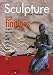 Sculpture : Guide des finitions