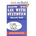 How to Lie with Statistics How to Lie with Statistics