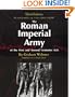 The Roman Imperial Army of the First and Second Centuries A.D.