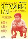 Sleepwalking Land (Terra Sonambula)