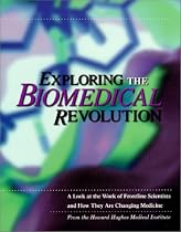 Exploring the Biomedical Revolution: A Look at the Work of Frontline Scientists and How They Are Changing Medicine