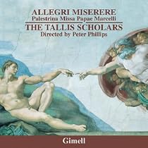 Allegri: Miserere; Palestrina: Missa Papae Marcelli