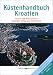  : K&uuml;stenhandbuch Kroatien: H&auml;fen und Ankerpl&auml;tze zwischen Umag und Dubrovnik