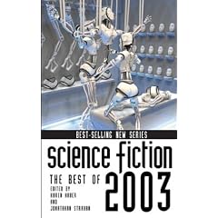 Science Fiction: The Best of 2003 (Science Fiction: The Best of ... (Quality)) by Karen Haber