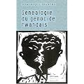 G�n�alogie du g�nocide rwandais