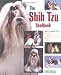 shih tzu - The Shih Tzu Handbook (Barron's Pet Handbooks)