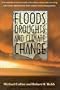 Floods, Droughts, and Climate Change