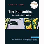 The Humanities: Culture, Continuity and Change: Book 6, Ch 41: The Era of Invention | [Henry M. Sayre]