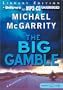 The Big Gamble (Kevin Kerney Series)