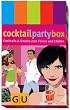 Cocktail Party Box (Autoren-Kochb�cher)