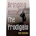 Bringing Home the Prodigals