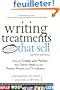 Writing Treatments That Sell: How to Create and Market Your Story Ideas to the Motion Picture and TV Industry