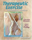 Therapeutic Exercise: Foundations and Techniques (Therapeutic Exercise: Foundations & Techniques)