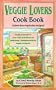 Veggie Lovers Cook Book