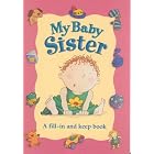 My Baby Sister (Keepsake Books) by  Richard Dawson