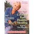 Cooking for Healthy Healing, Book 1: The Healing Diets