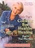Cooking for Healthy Healing, Book 1: The Healing Diets