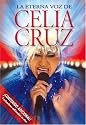 La Eterna Voz De Celia Cruz