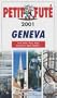 Geneva 2001 (Petit Fute Guidebooks)