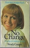 No change : a biological revolution for women