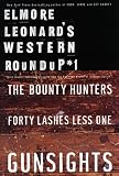 Elmore Leonard's Western Round Up #1: The Bounty Hunters (Elmore Leonard's Western Round Up, 1)