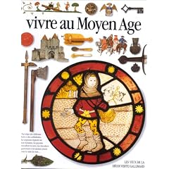 Vivre au moyen age