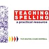 Teaching Spelling: A Practical Resource