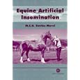Equine Artificial Insemination by Mina C. G. Davies-Morel