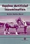 Equine Artificial Insemination