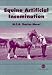 Equine Artificial Insemination